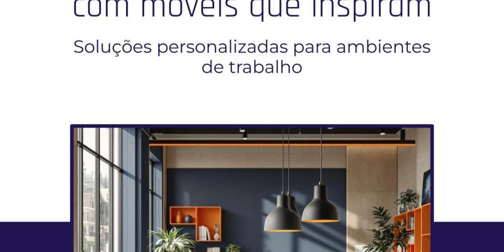 Ambientes Planejados - Móveis para Ambientes Corporativos e Escritórios
